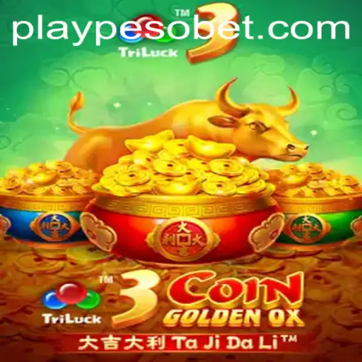 Exploring the Exciting World of 3CoinGoldenOX: A PesoBET.COM Original