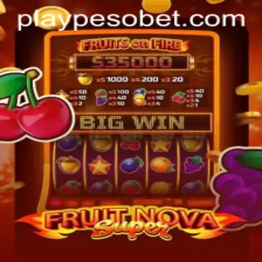 FruitNovaSuper: A Thrilling Gaming Experience at PesoBET.COM