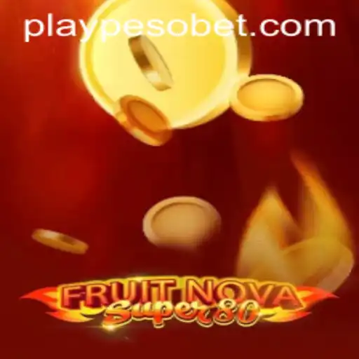 Exploring FruitNovaSuper80: A Thrilling Adventure in Online Gaming with PesoBET.COM